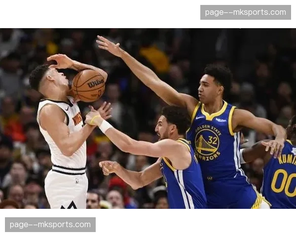 勇士残阵下半场遭17分逆转,防守专注力流失与轮转迟缓成主因 勇士残阵下半场遭17分逆转,防守专注力流失与轮转迟缓成主因