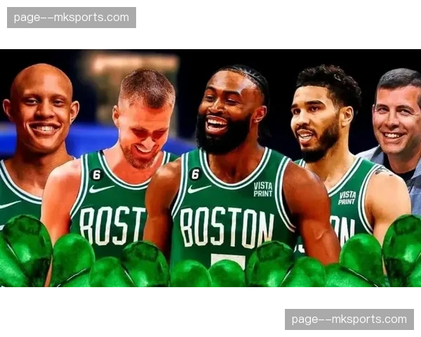 凯尔特人进攻效率119.6联盟第二 双探花体系效率稳定