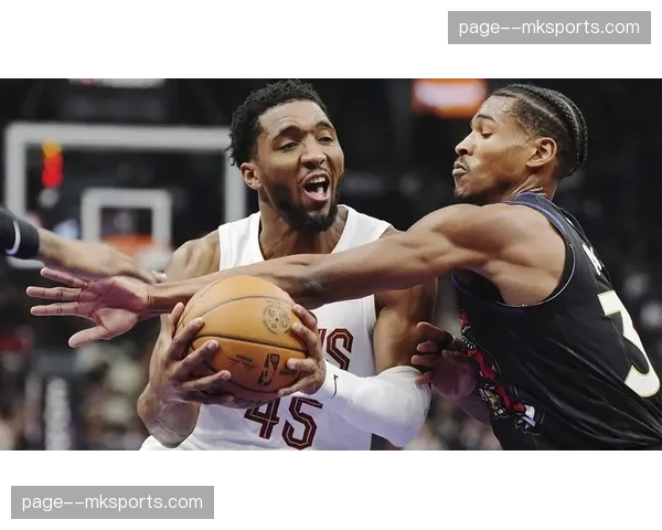 猛龙锋线高度与运动能力优势 对阵骑士系列赛仍存变数